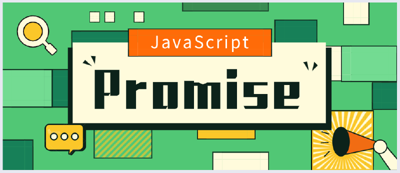Featured image of post JavaScript 异步实现方案Promise